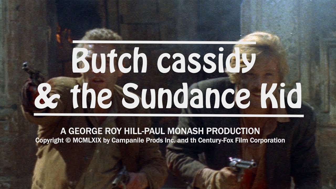 Trailer - Butch Cassidy and the Sundance Kid (Restored)