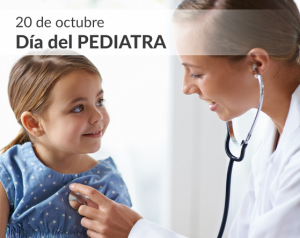 EFEMÉRIDES | 20 de Octubre: Día del Pediatra